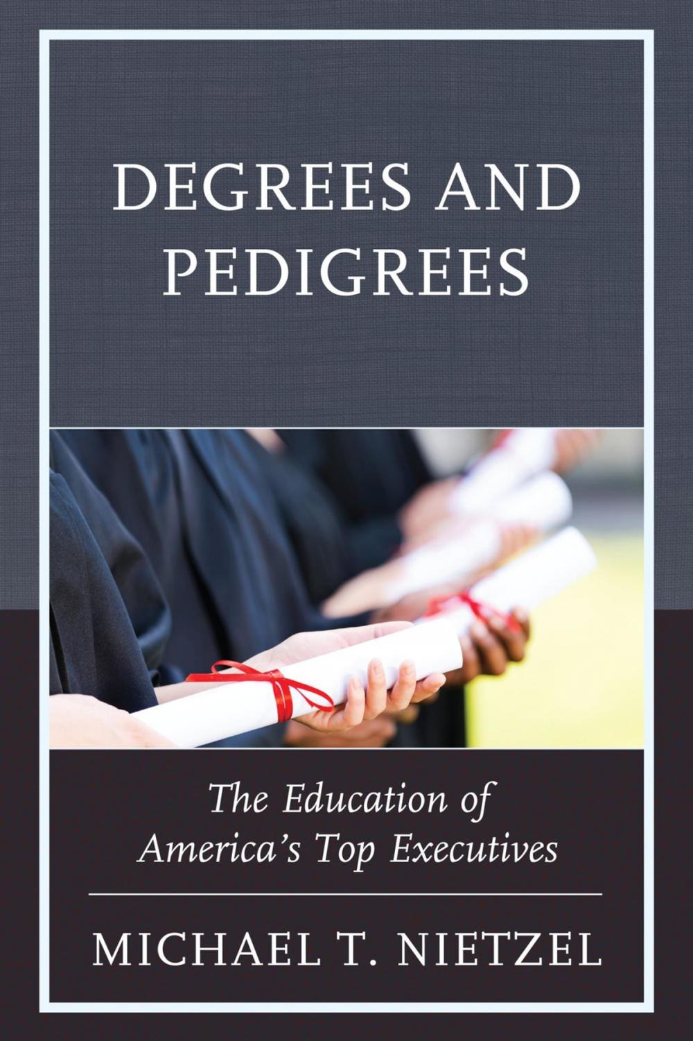 Big bigCover of Degrees and Pedigrees