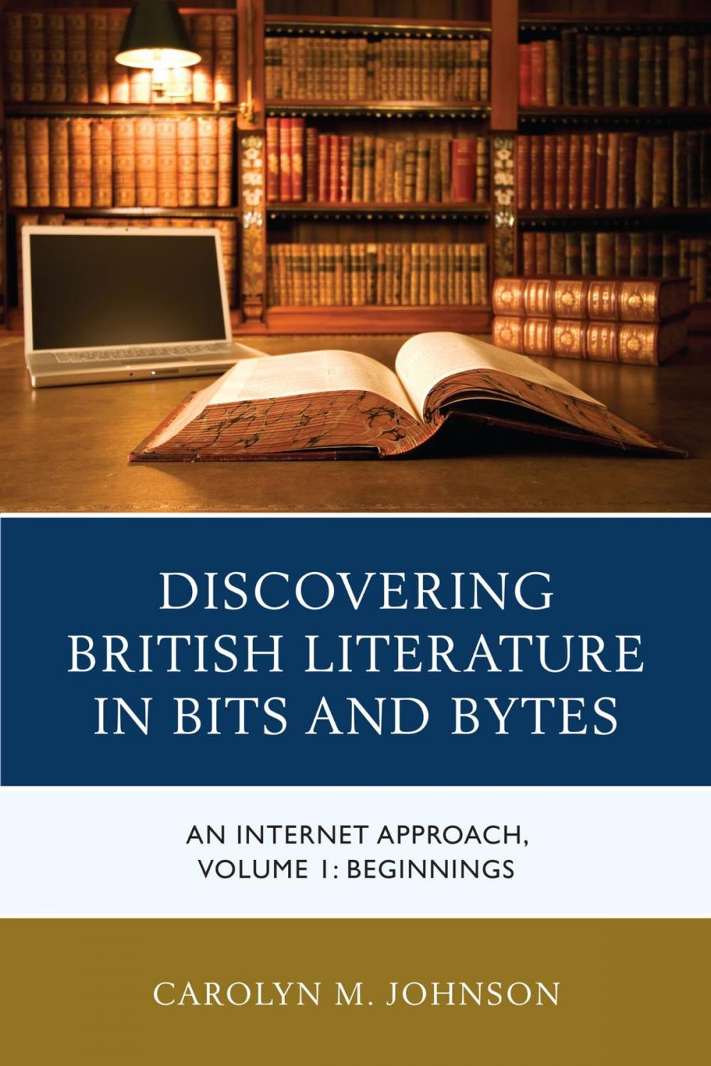 Big bigCover of Discovering British Literature in Bits and Bytes