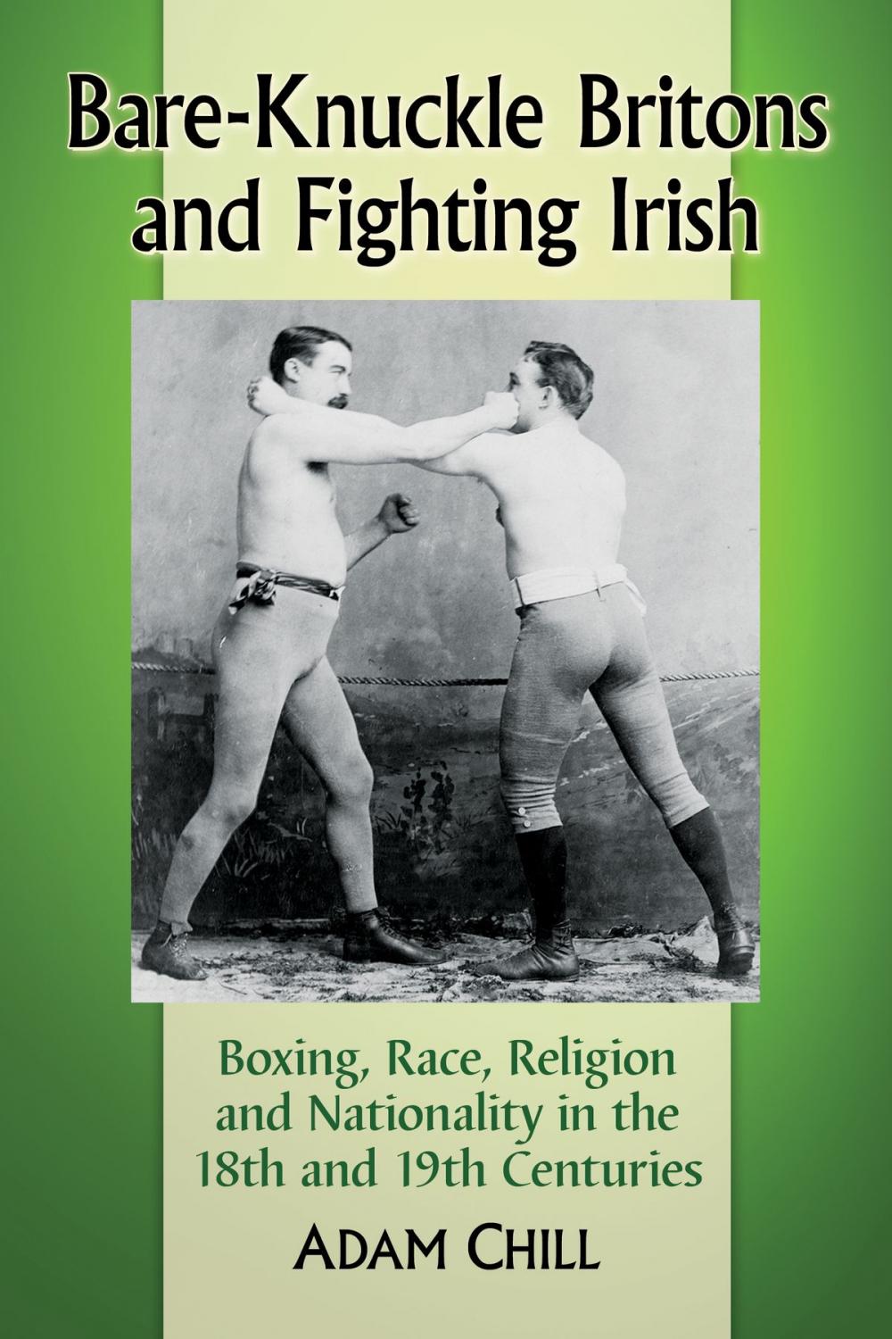 Big bigCover of Bare-Knuckle Britons and Fighting Irish