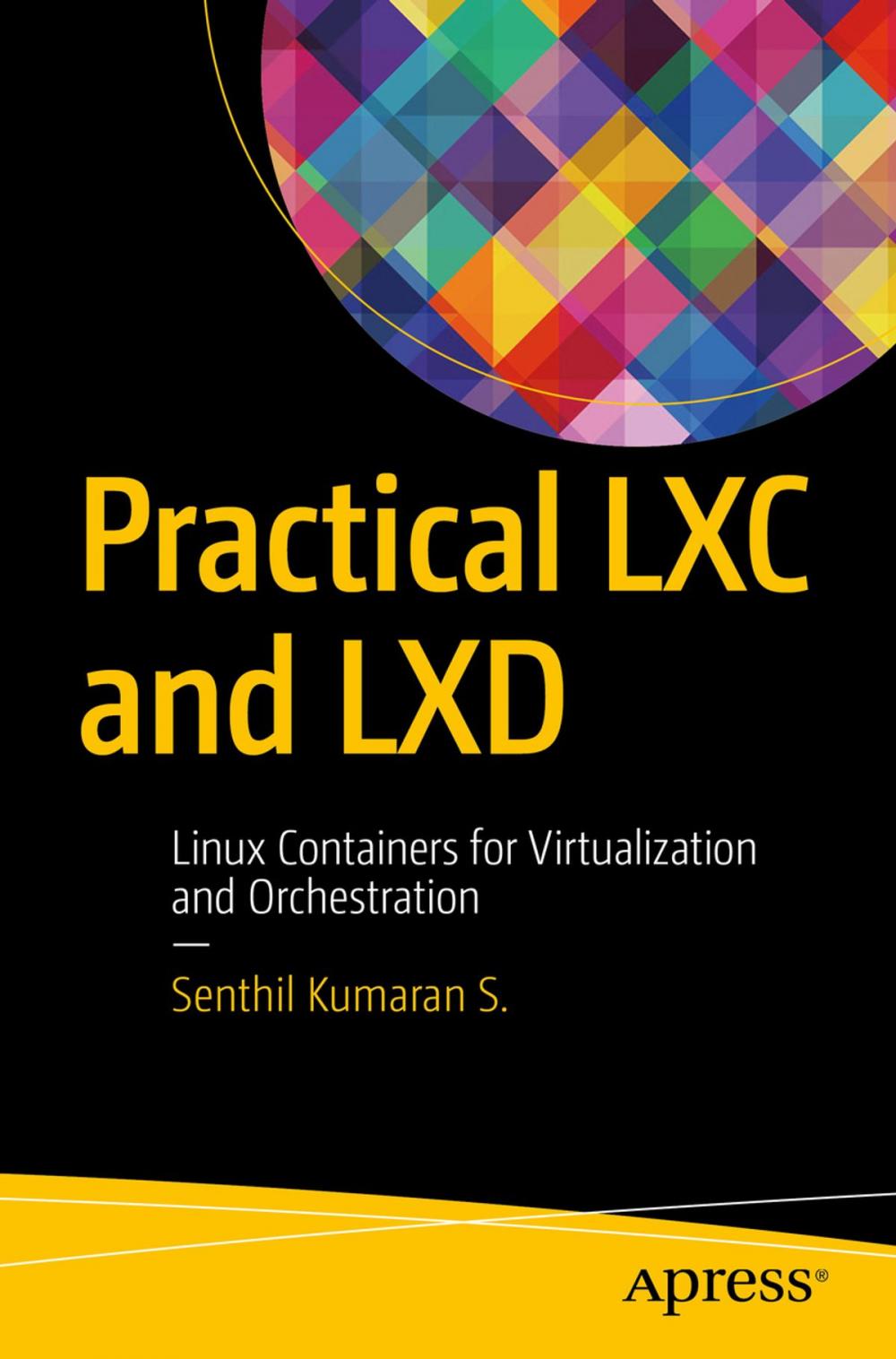 Big bigCover of Practical LXC and LXD