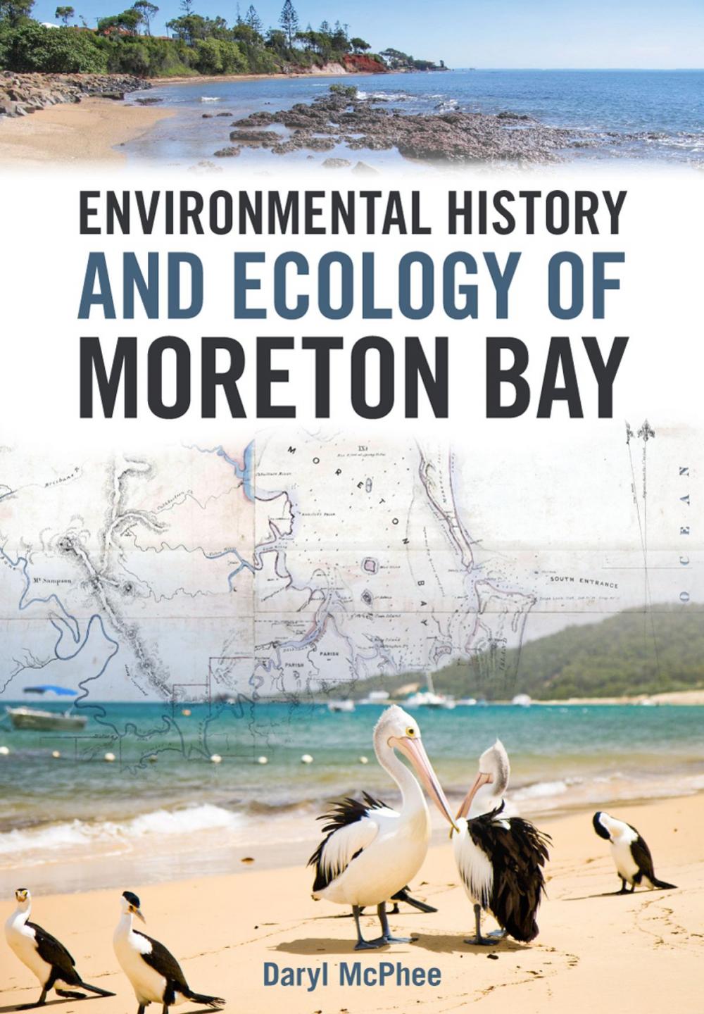 Big bigCover of Environmental History and Ecology of Moreton Bay