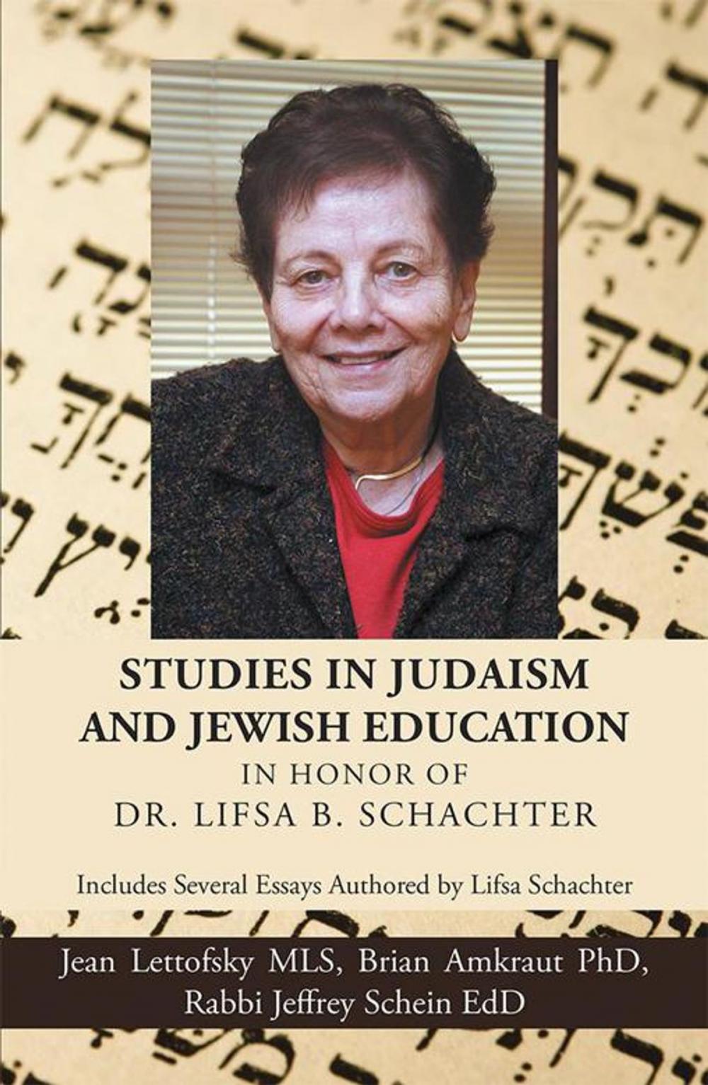 Big bigCover of Studies in Judaism and Jewish Education in Honor of Dr. Lifsa B. Schachter