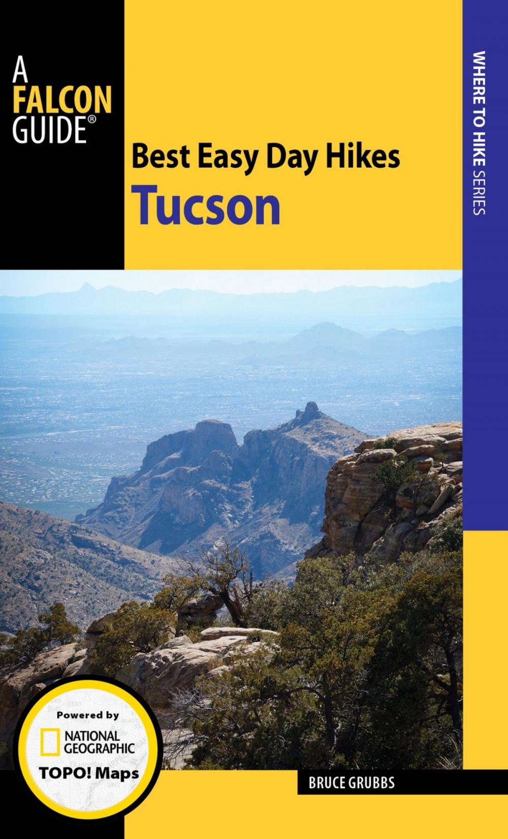 Big bigCover of Best Easy Day Hikes Tucson