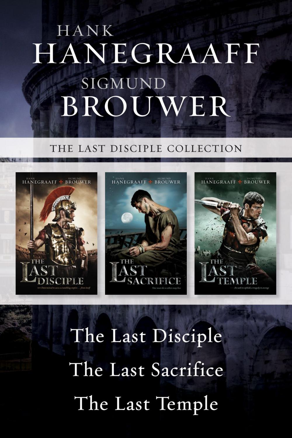 Big bigCover of The Last Disciple Collection: The Last Disciple / The Last Sacrifice / The Last Temple