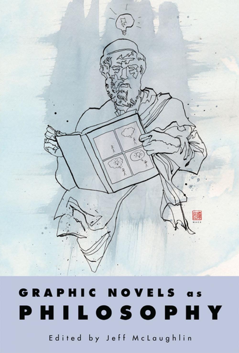 Big bigCover of Graphic Novels as Philosophy