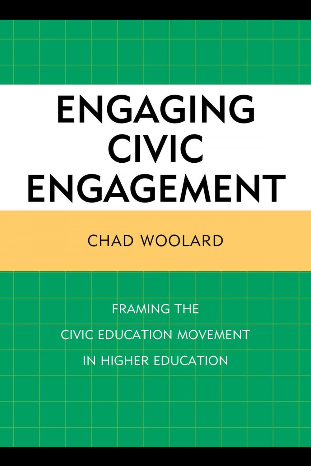 Big bigCover of Engaging Civic Engagement