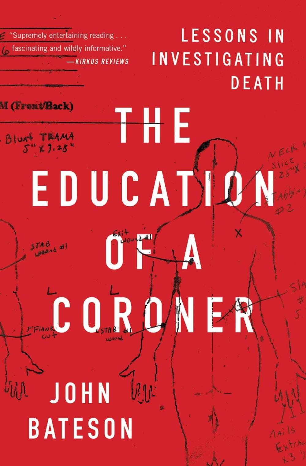 Big bigCover of The Education of a Coroner