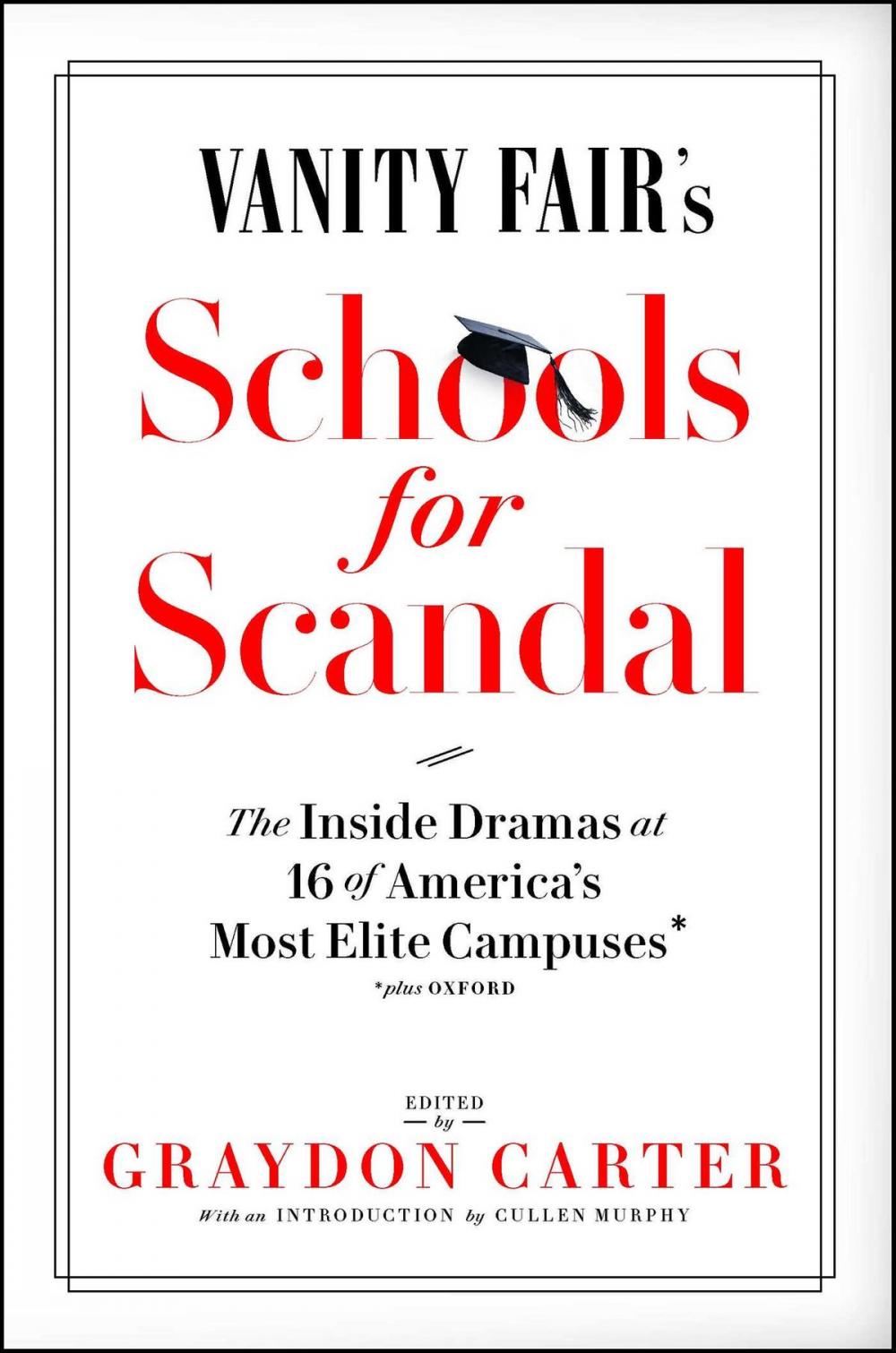 Big bigCover of Vanity Fair's Schools For Scandal