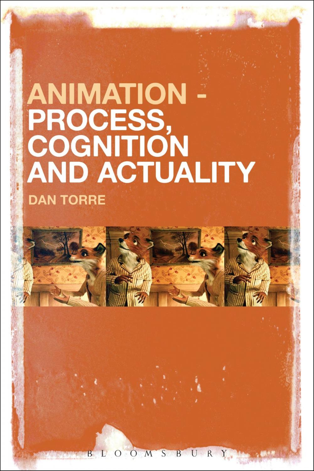 Big bigCover of Animation – Process, Cognition and Actuality