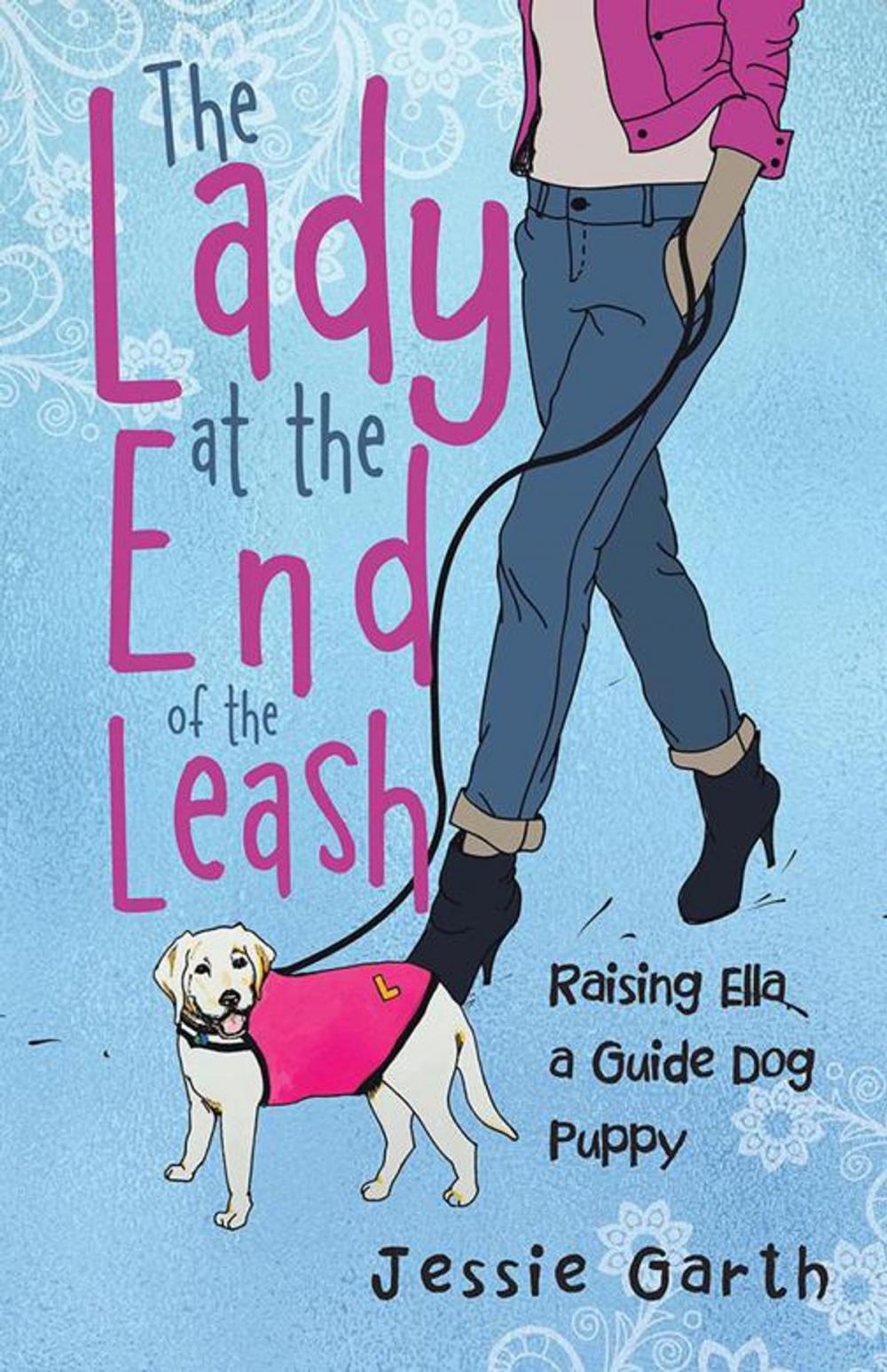 Big bigCover of The Lady at the End of the Leash