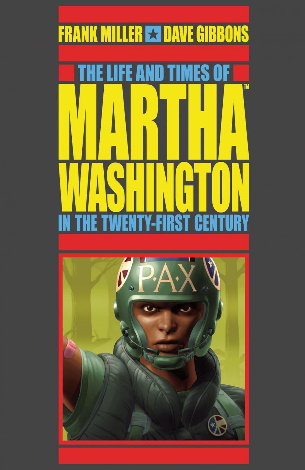 Big bigCover of The Life and Times of Martha Washington in the Twenty-first Century (Second Edition)