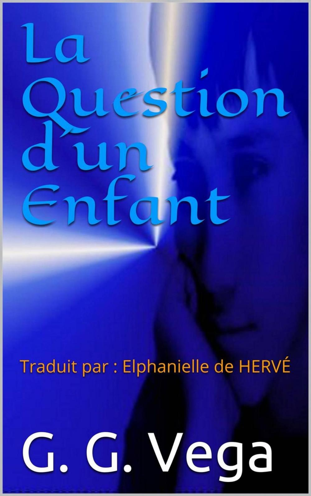 Big bigCover of La Question D'un Enfant