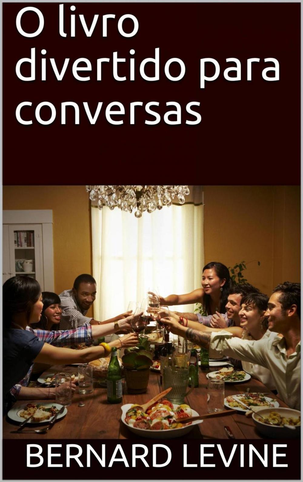 Big bigCover of O livro divertido para conversas