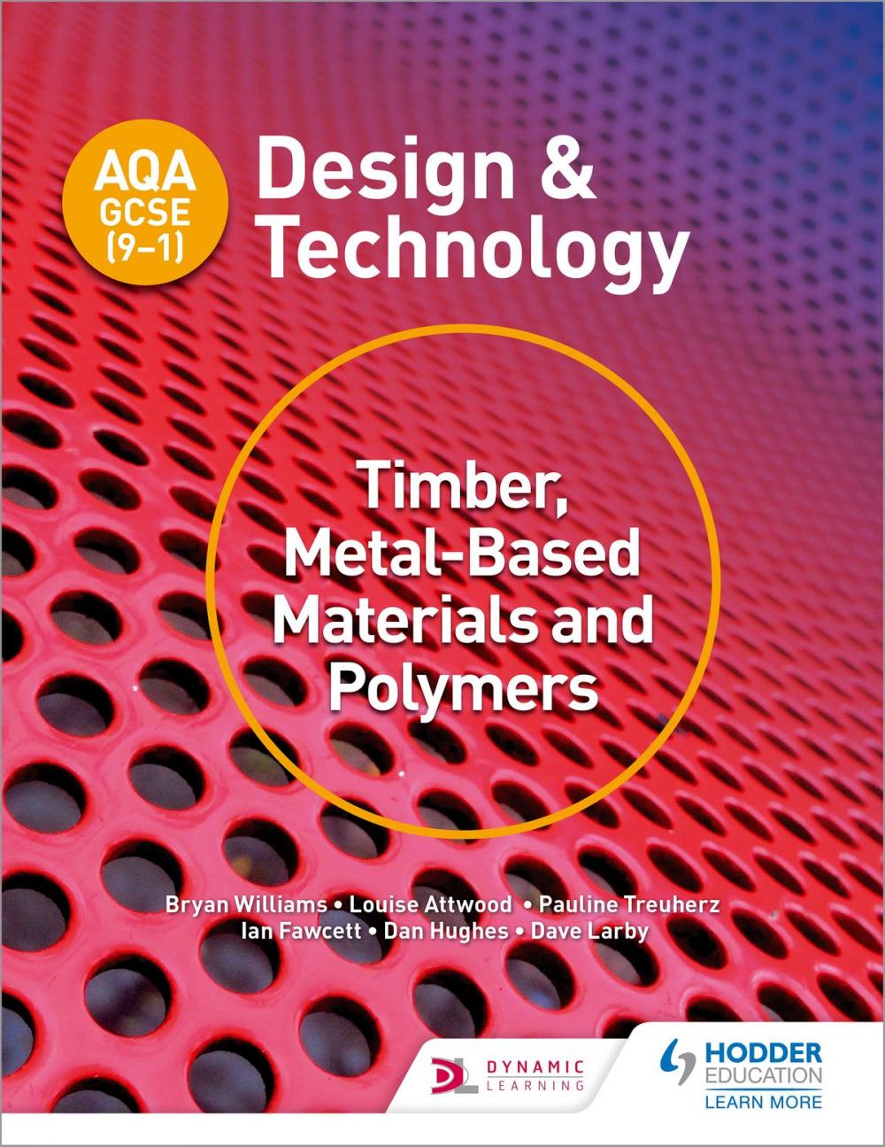 Big bigCover of AQA GCSE (9-1) Design and Technology: Timber, Metal-Based Materials and Polymers