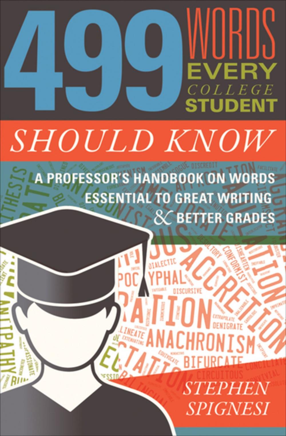 Big bigCover of 499 Words Every College Student Should Know