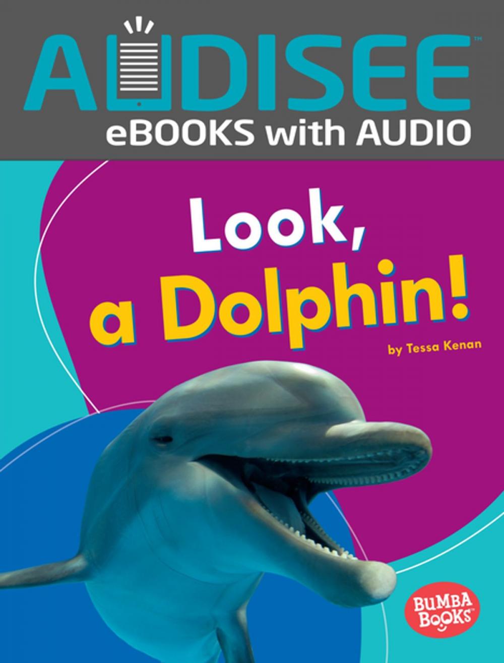 Big bigCover of Look, a Dolphin!