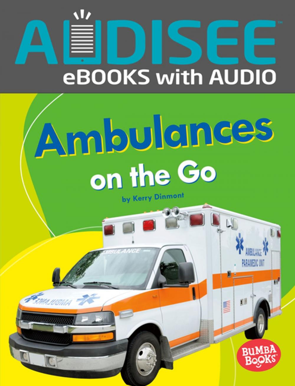 Big bigCover of Ambulances on the Go