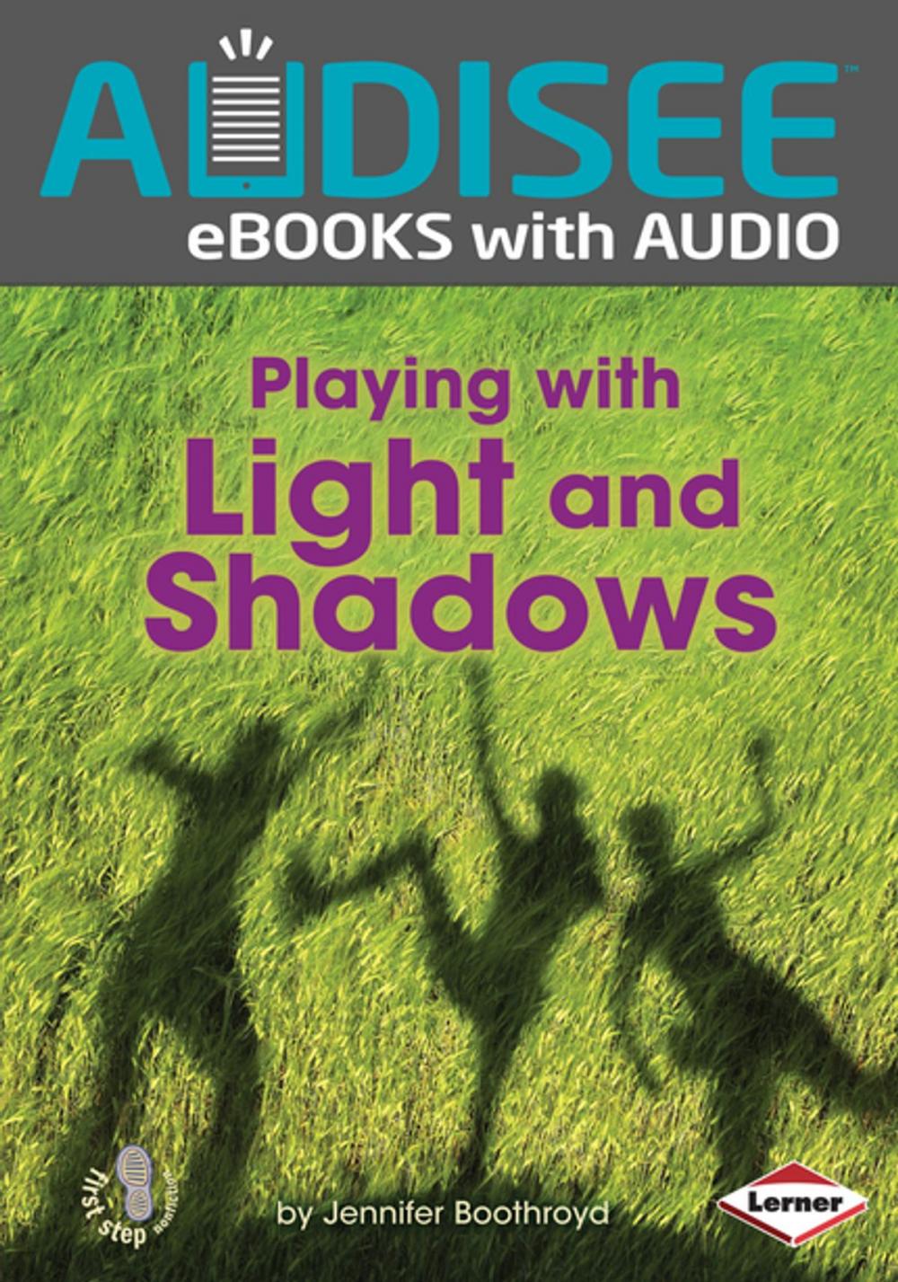 Big bigCover of Playing with Light and Shadows