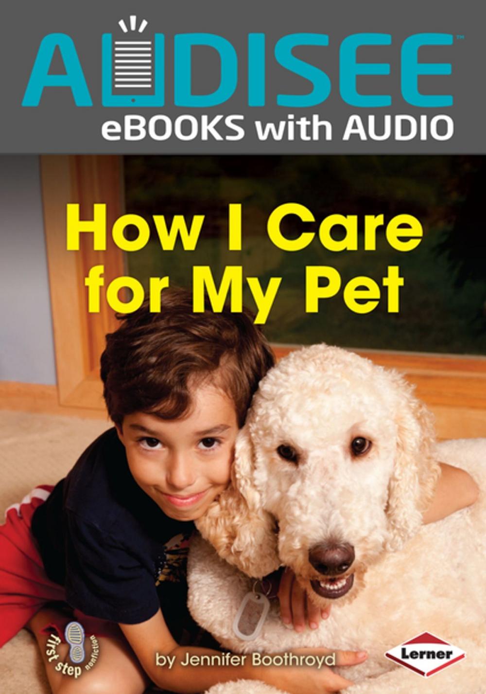 Big bigCover of How I Care for My Pet