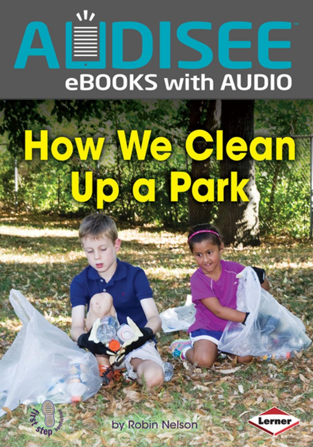 Big bigCover of How We Clean Up a Park