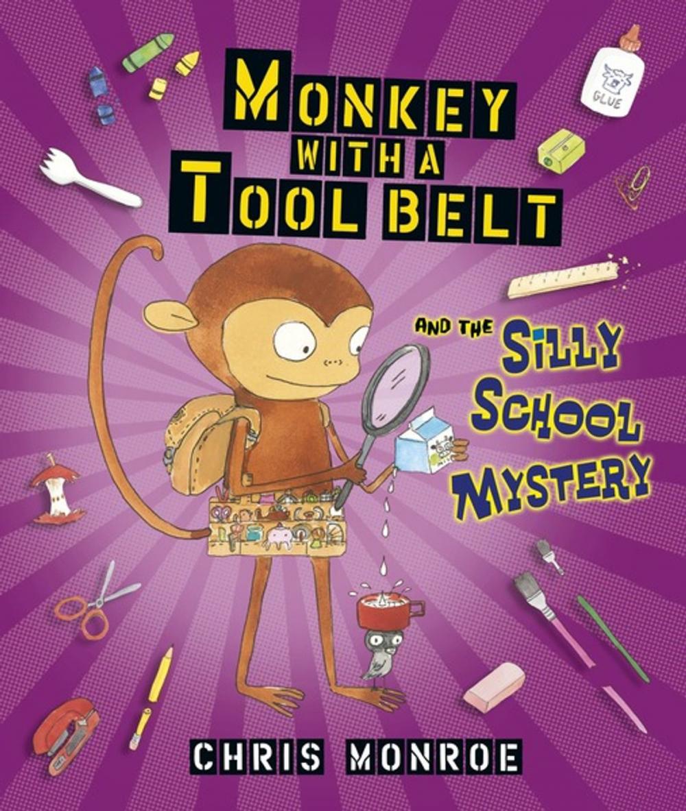 Big bigCover of Monkey with a Tool Belt and the Silly School Mystery