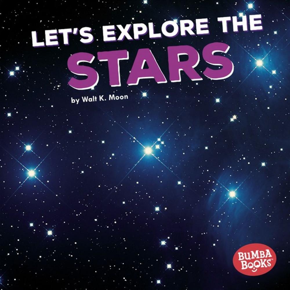 Big bigCover of Let's Explore the Stars