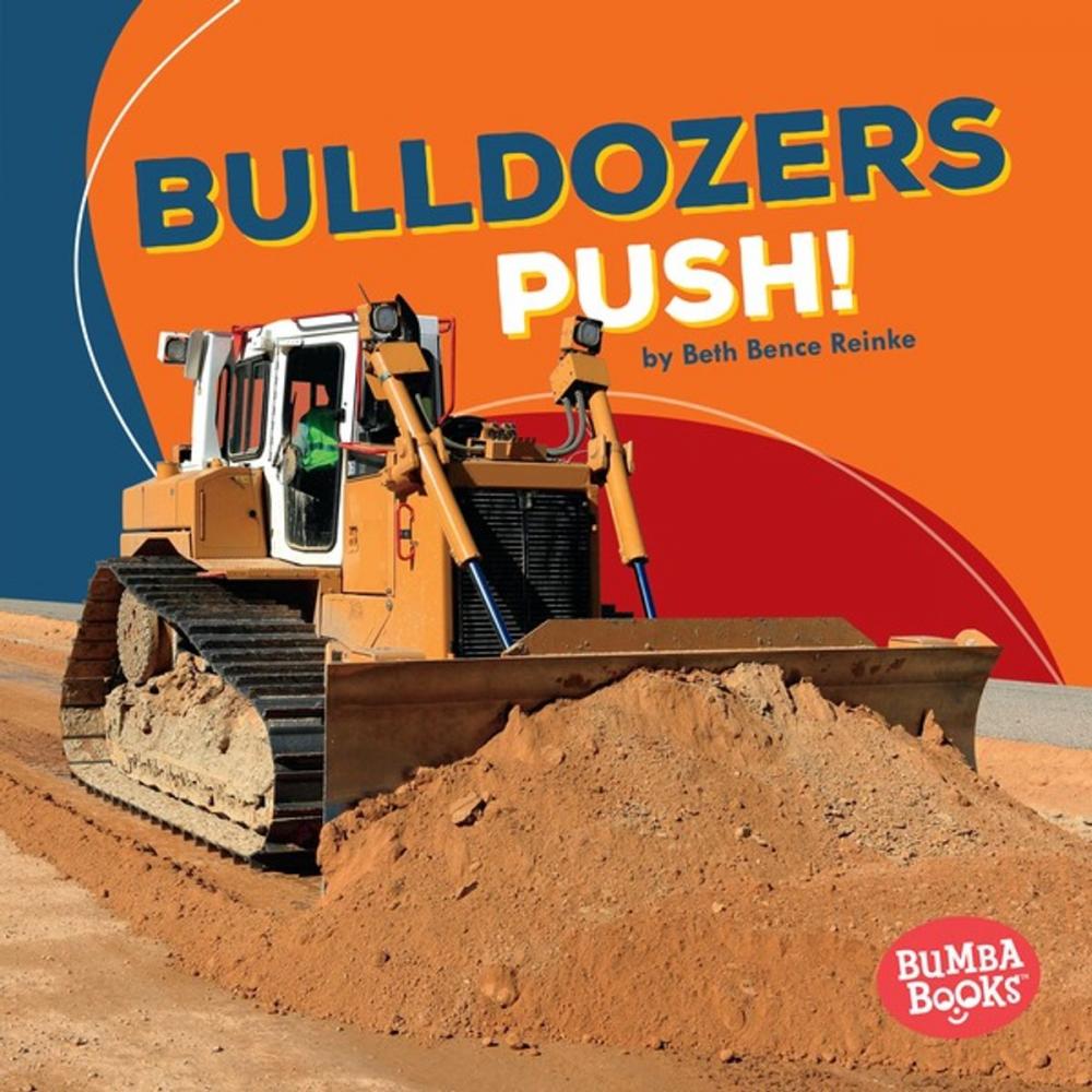 Big bigCover of Bulldozers Push!