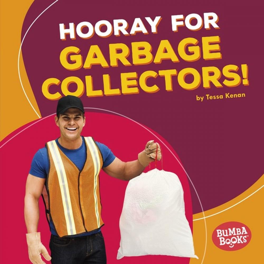 Big bigCover of Hooray for Garbage Collectors!