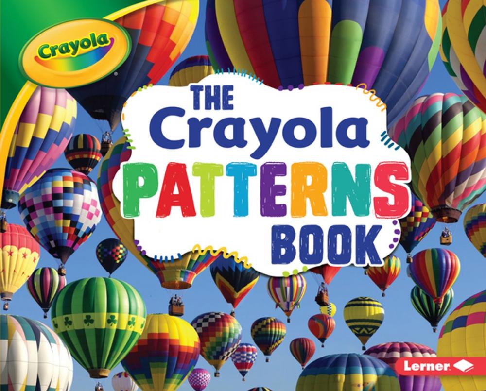 Big bigCover of The Crayola ® Patterns Book