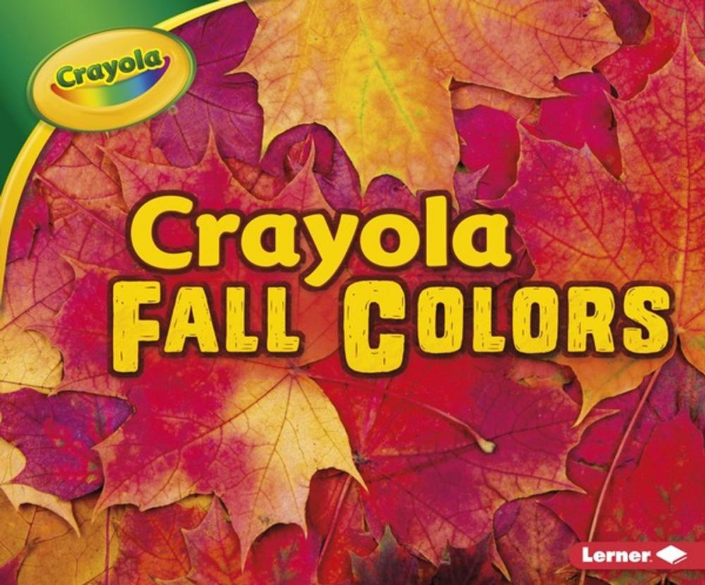 Big bigCover of Crayola ® Fall Colors