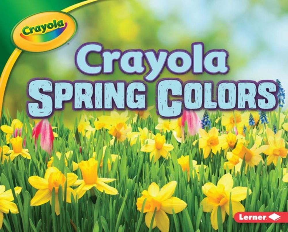 Big bigCover of Crayola ® Spring Colors