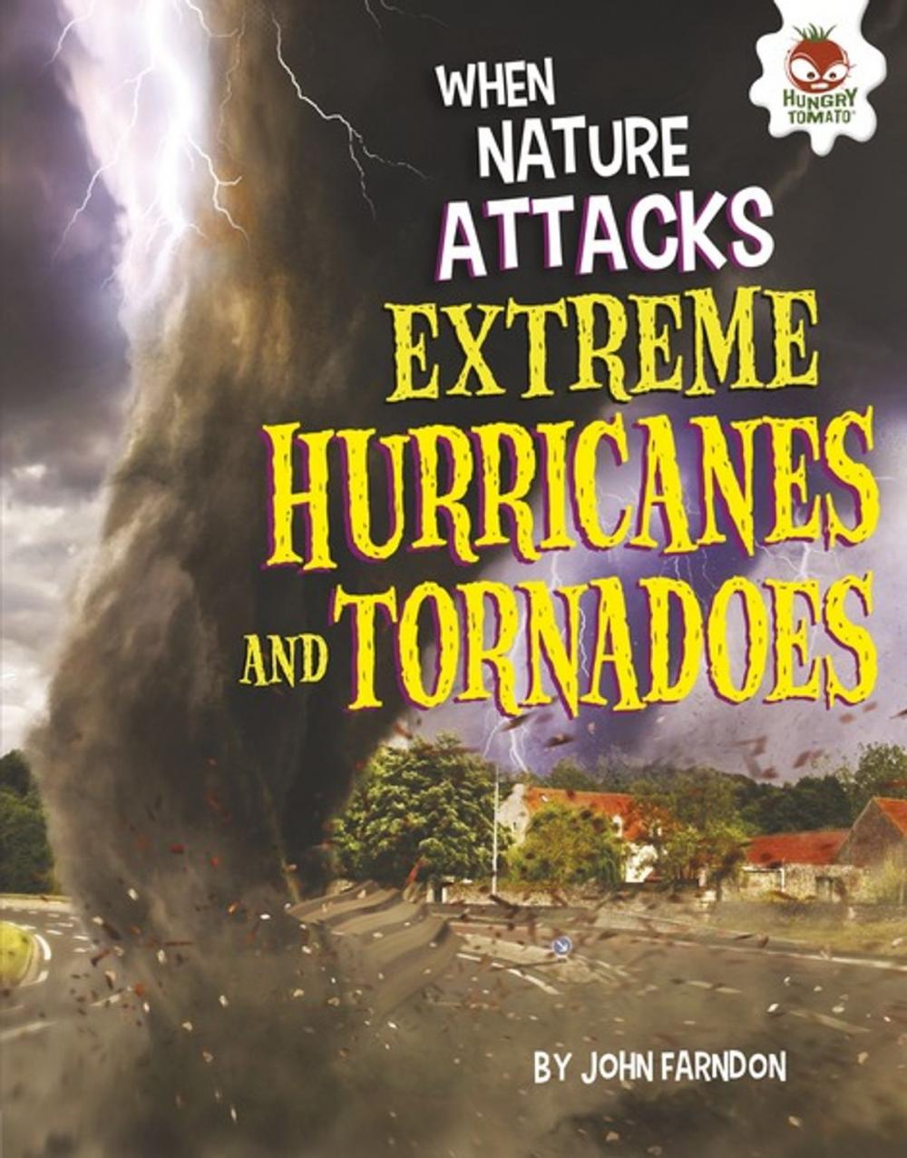 Big bigCover of Extreme Hurricanes and Tornadoes