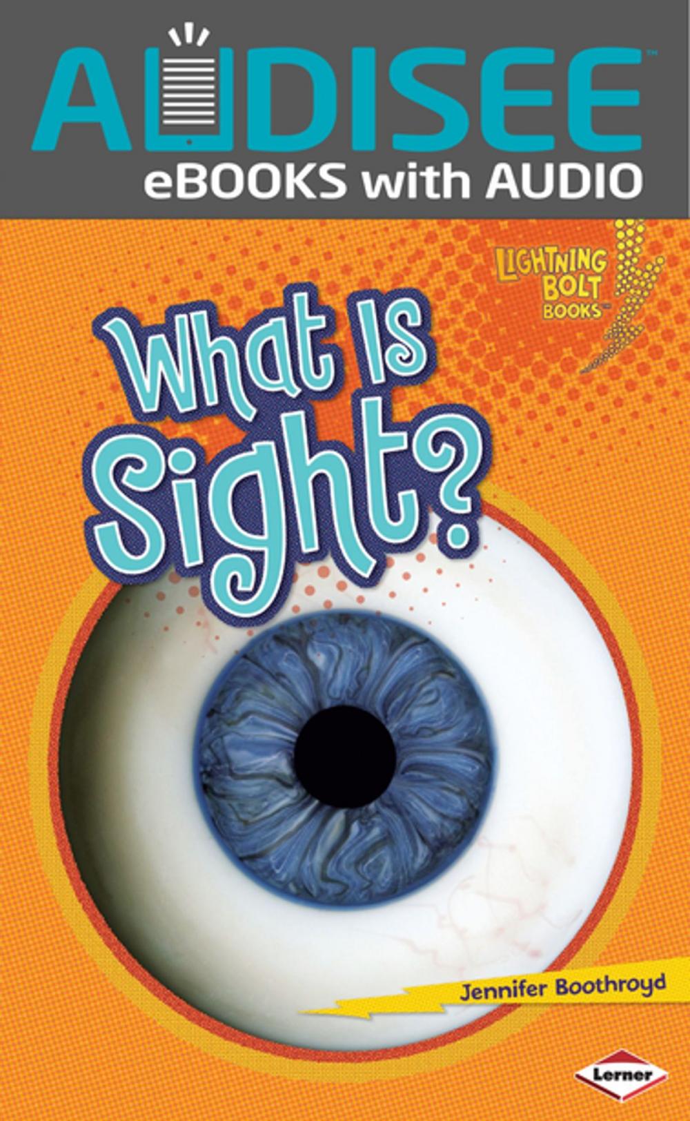 Big bigCover of What Is Sight?