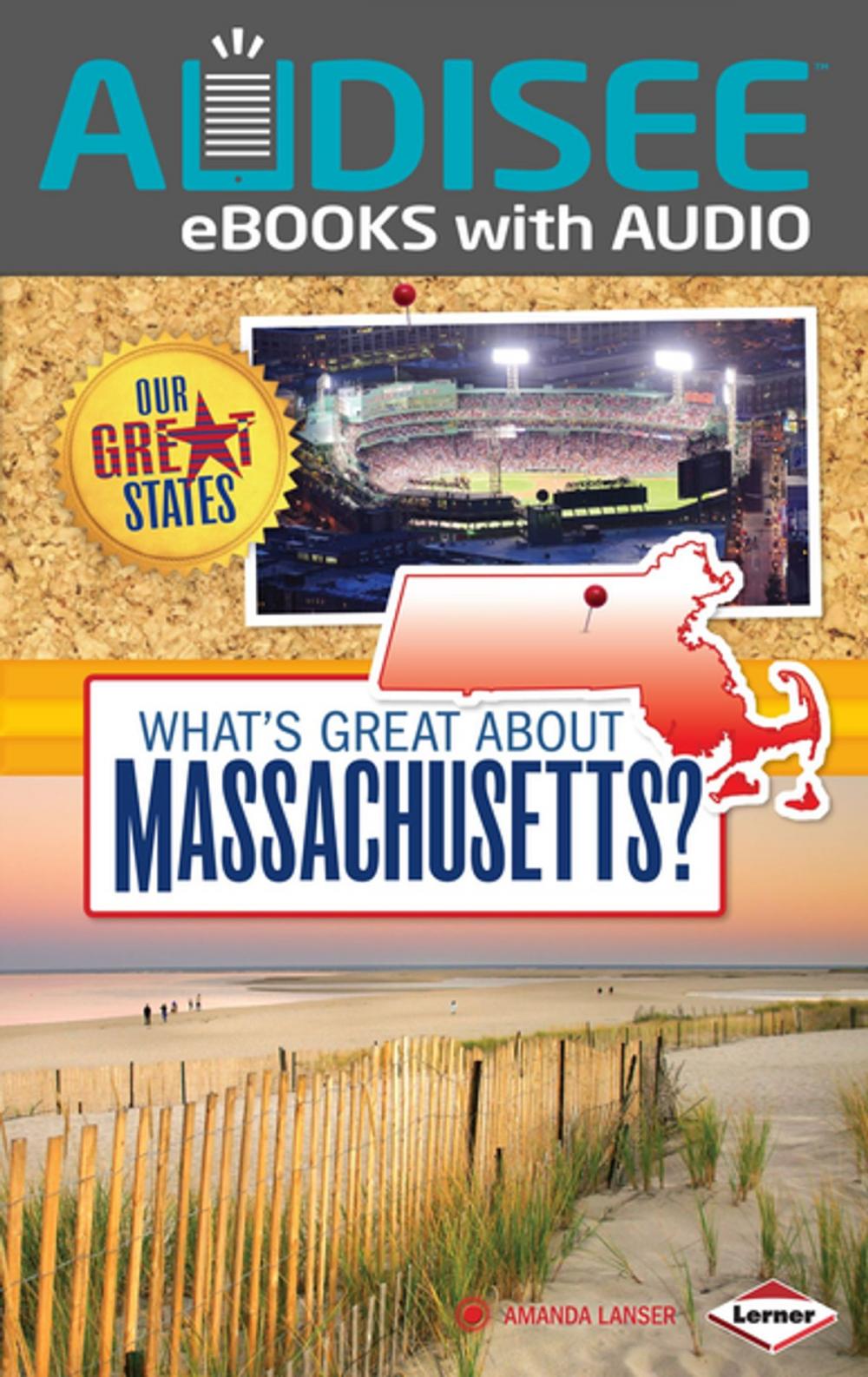 Big bigCover of What's Great about Massachusetts?