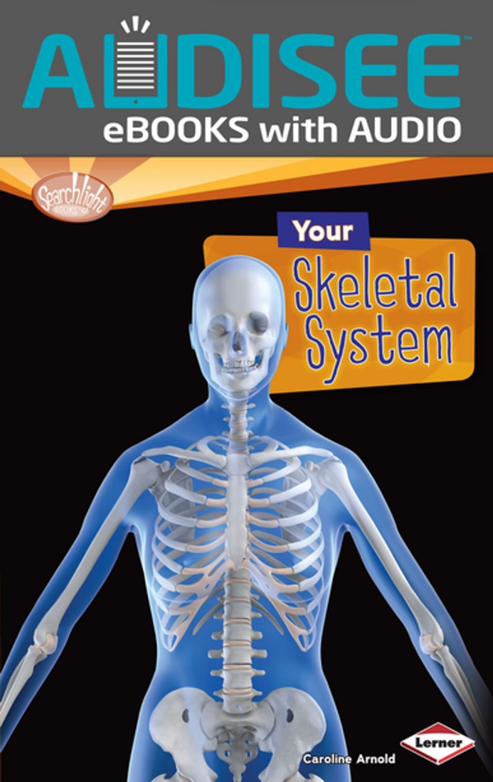 Big bigCover of Your Skeletal System