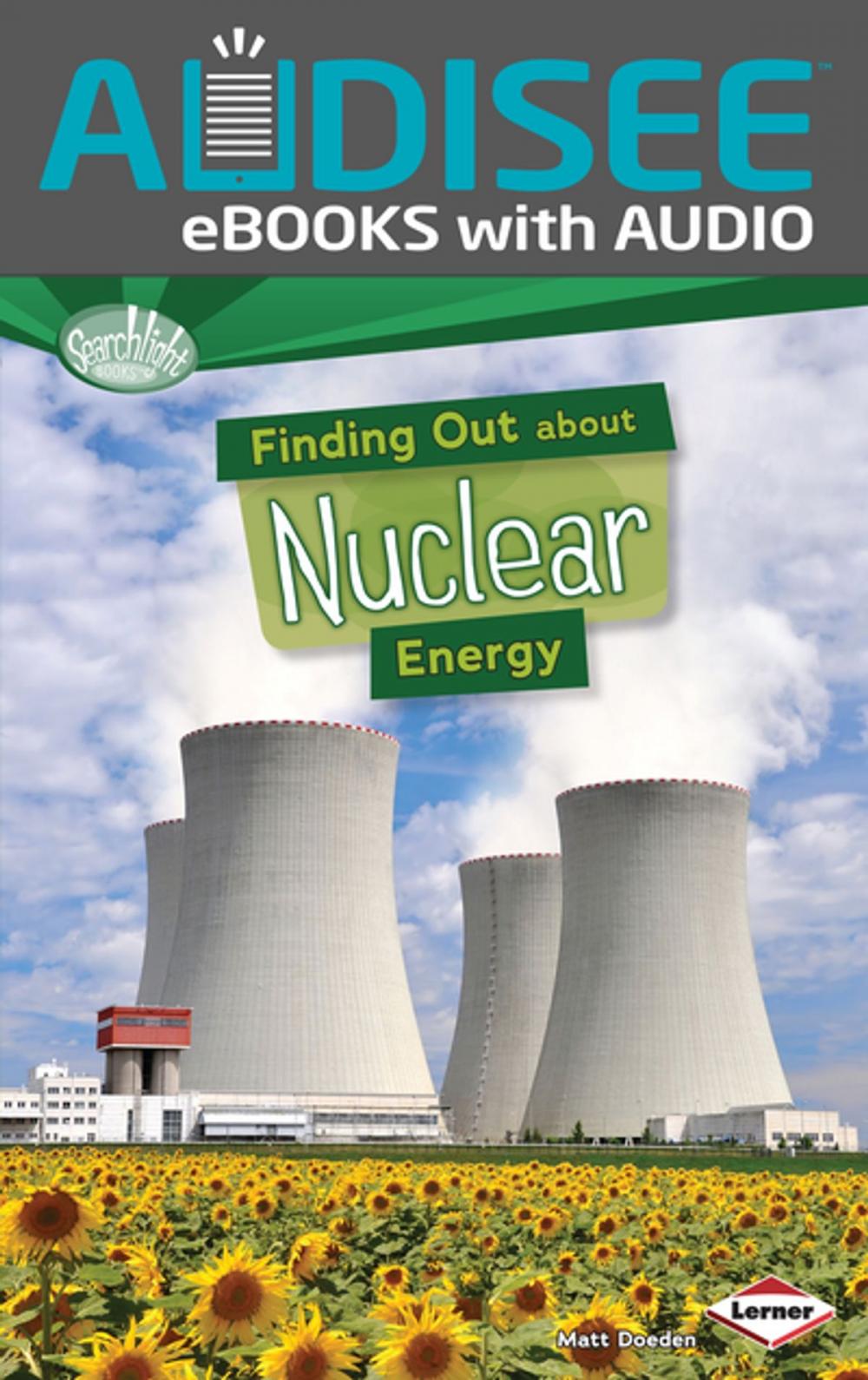 Big bigCover of Finding Out about Nuclear Energy