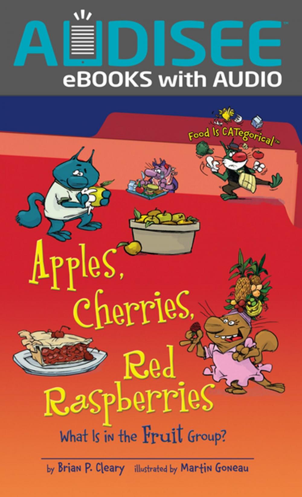 Big bigCover of Apples, Cherries, Red Raspberries, 2nd Edition