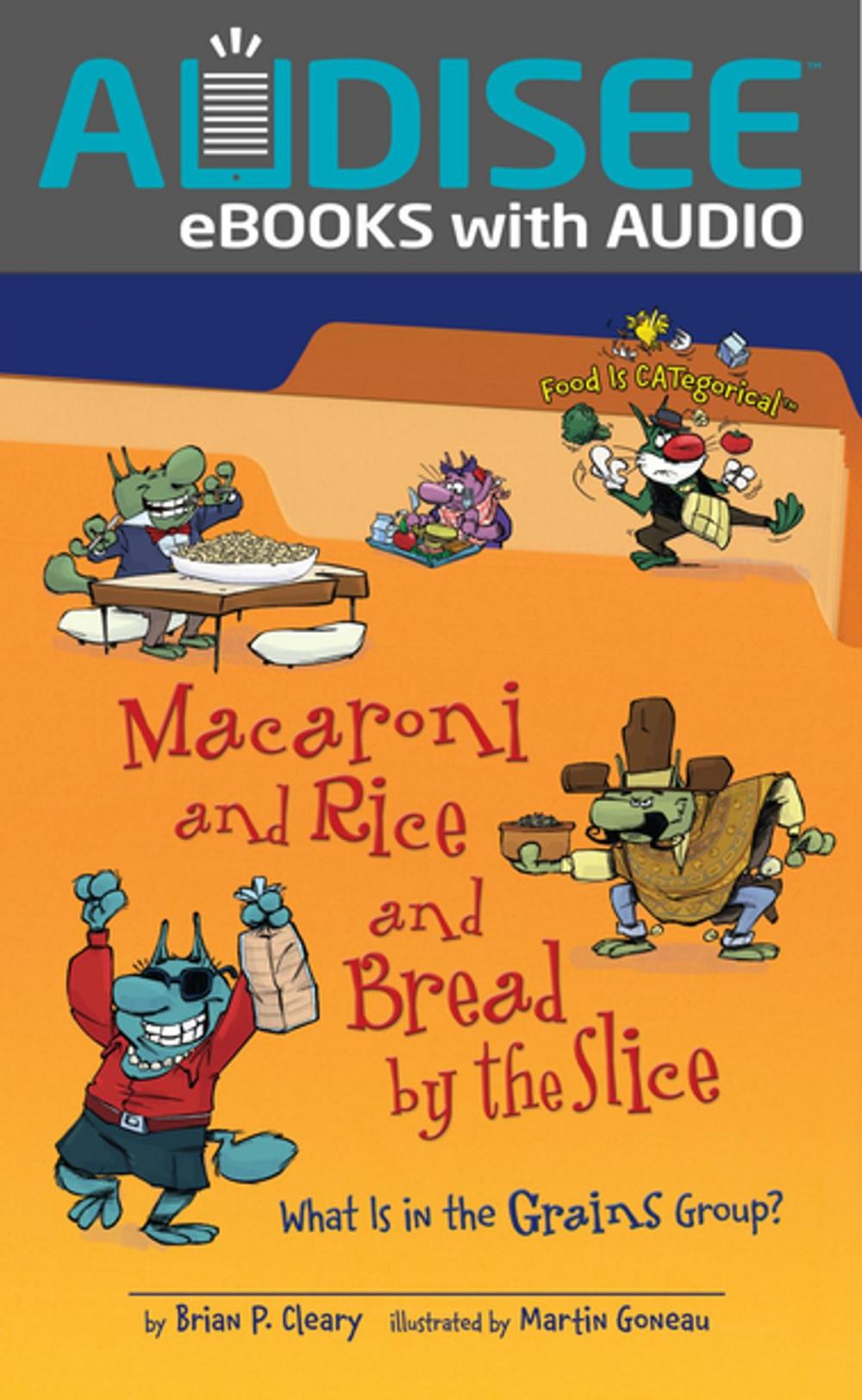 Big bigCover of Macaroni and Rice and Bread by the Slice, 2nd Edition