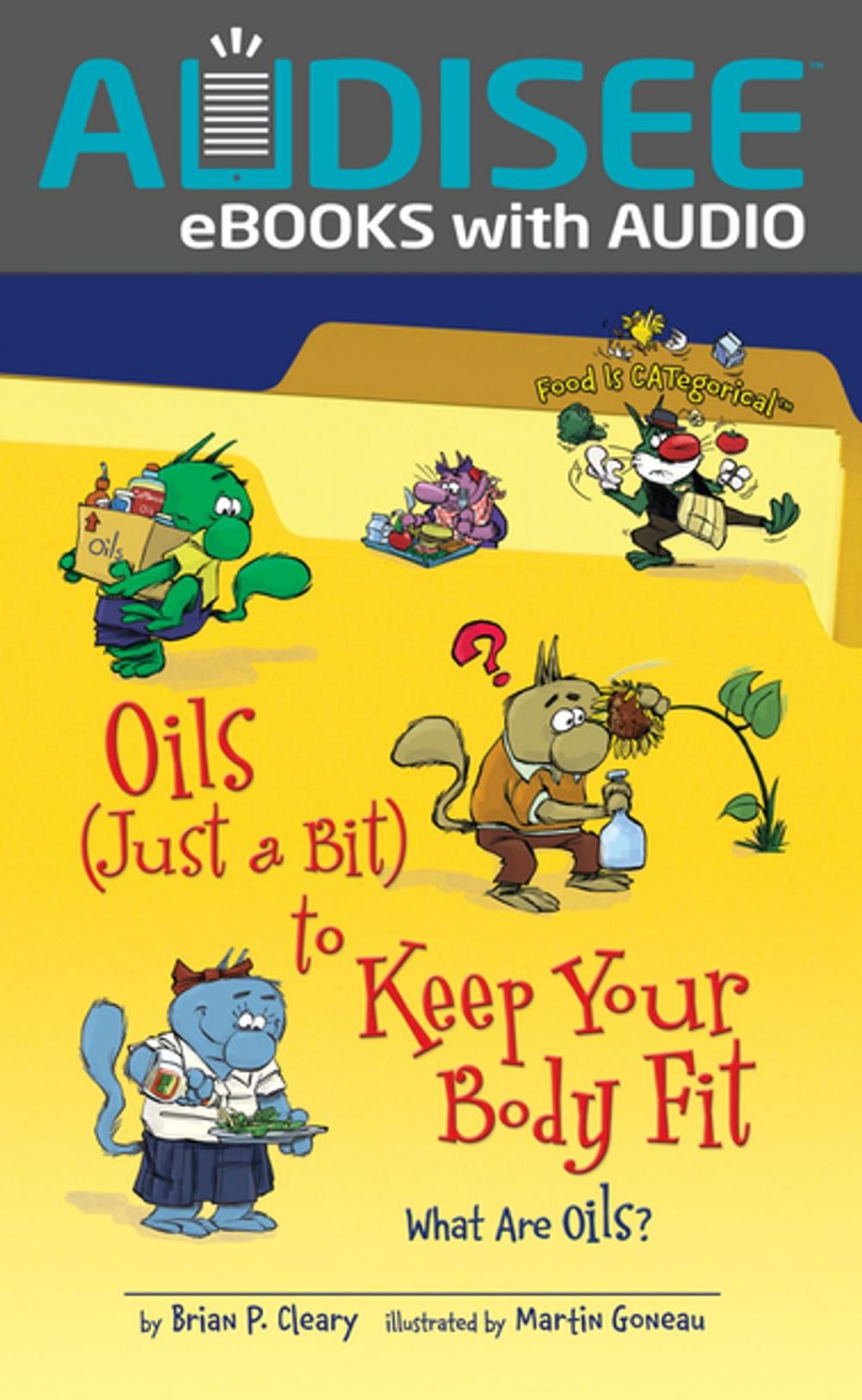 Big bigCover of Oils (Just a Bit) to Keep Your Body Fit, 2nd Edition