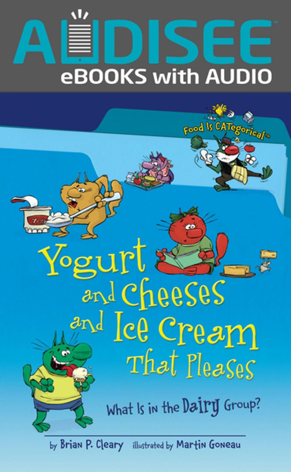 Big bigCover of Yogurt and Cheeses and Ice Cream That Pleases, 2nd Edition