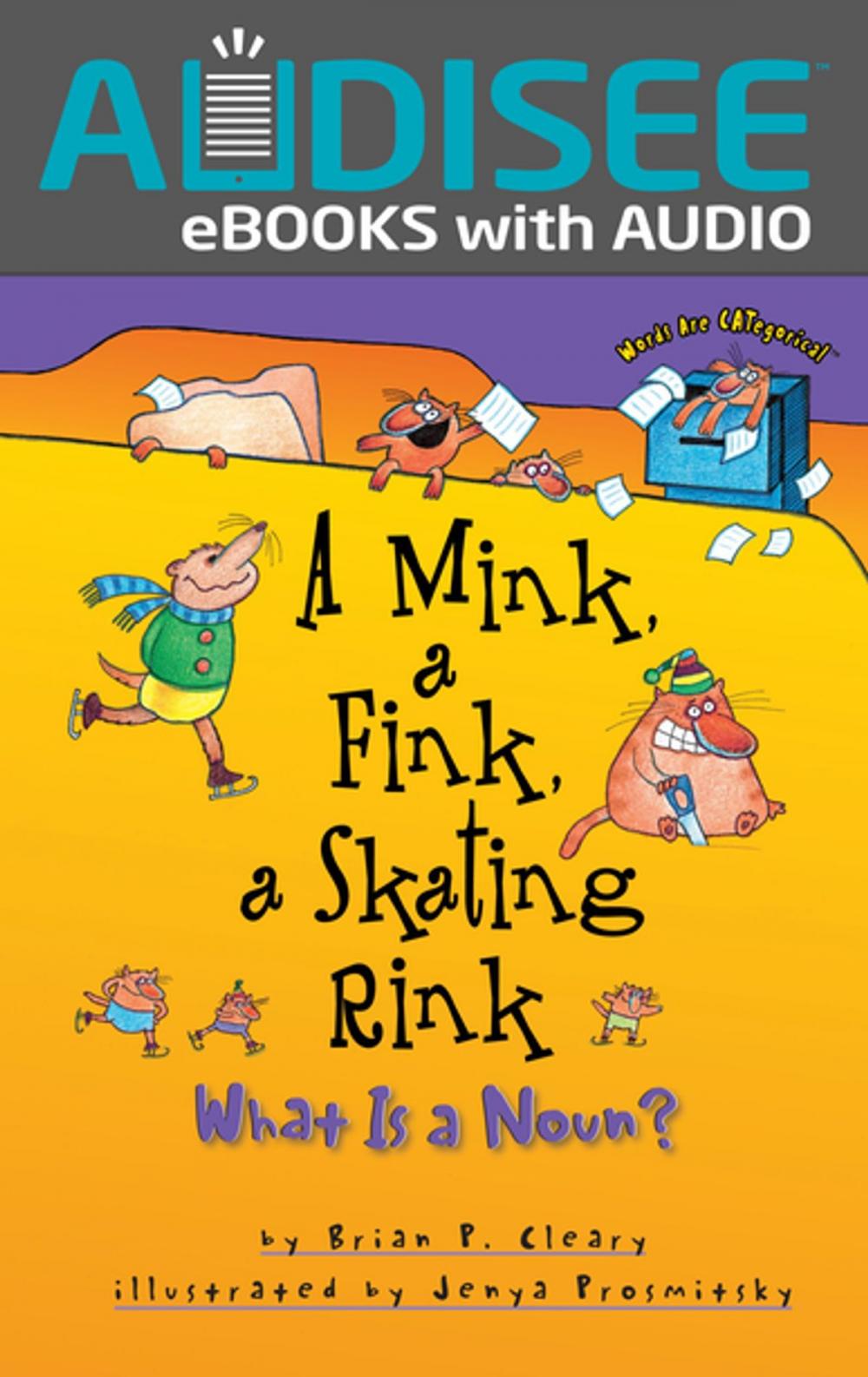 Big bigCover of A Mink, a Fink, a Skating Rink