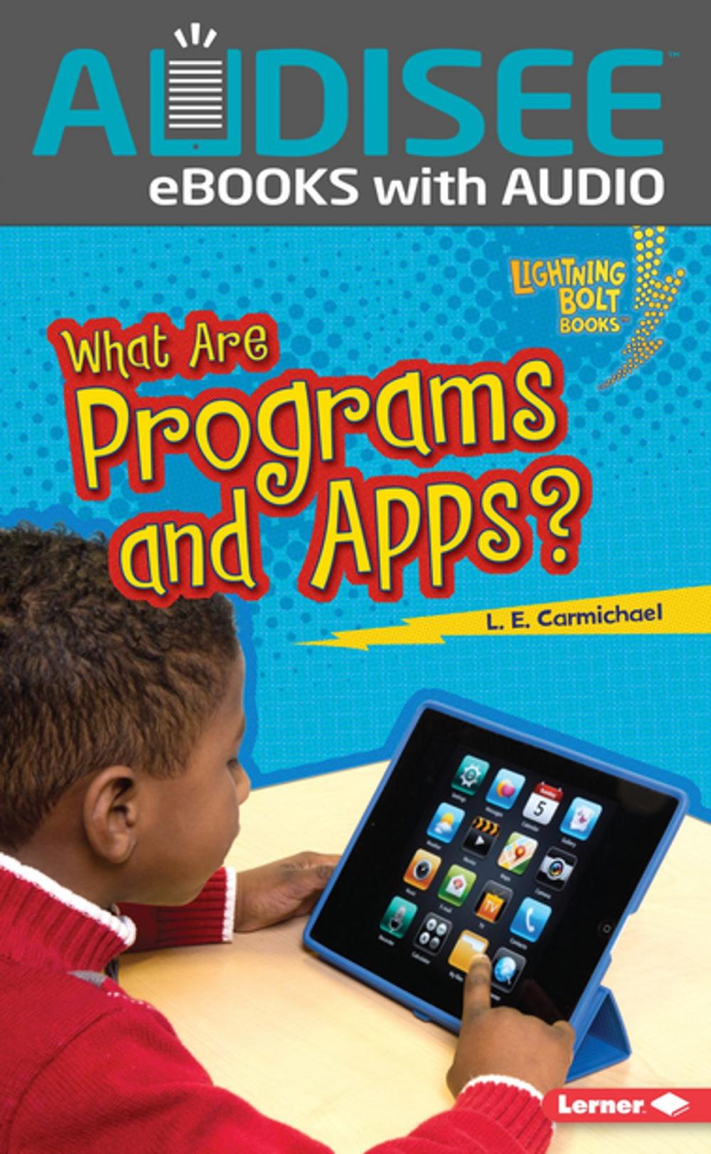 Big bigCover of What Are Programs and Apps?