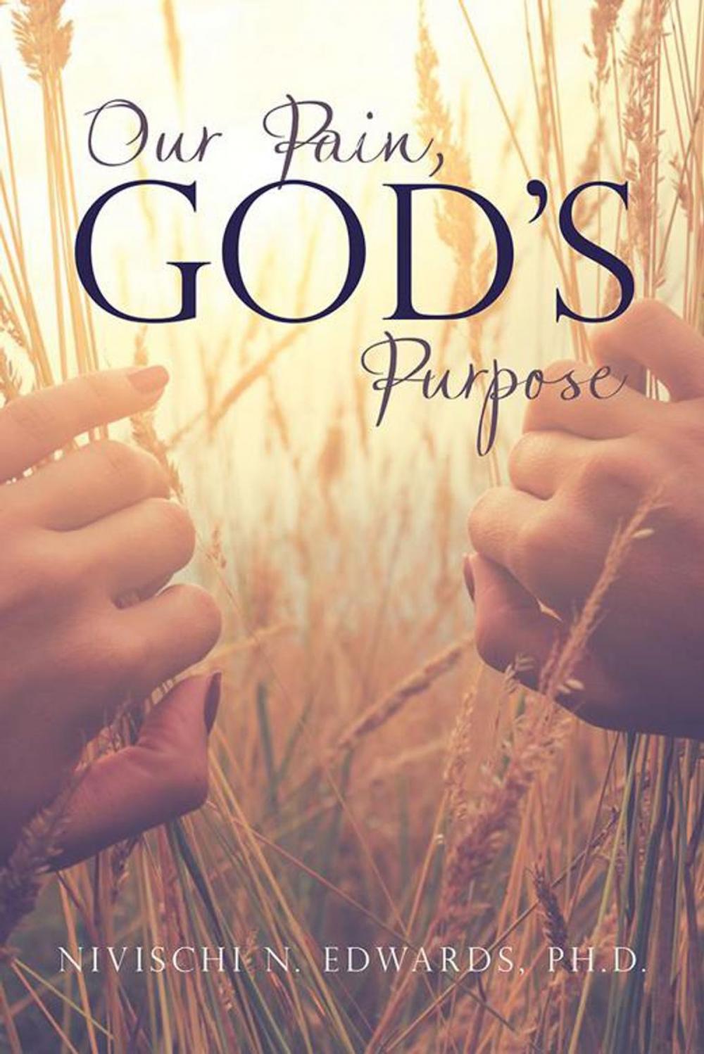 Big bigCover of Our Pain, God’S Purpose