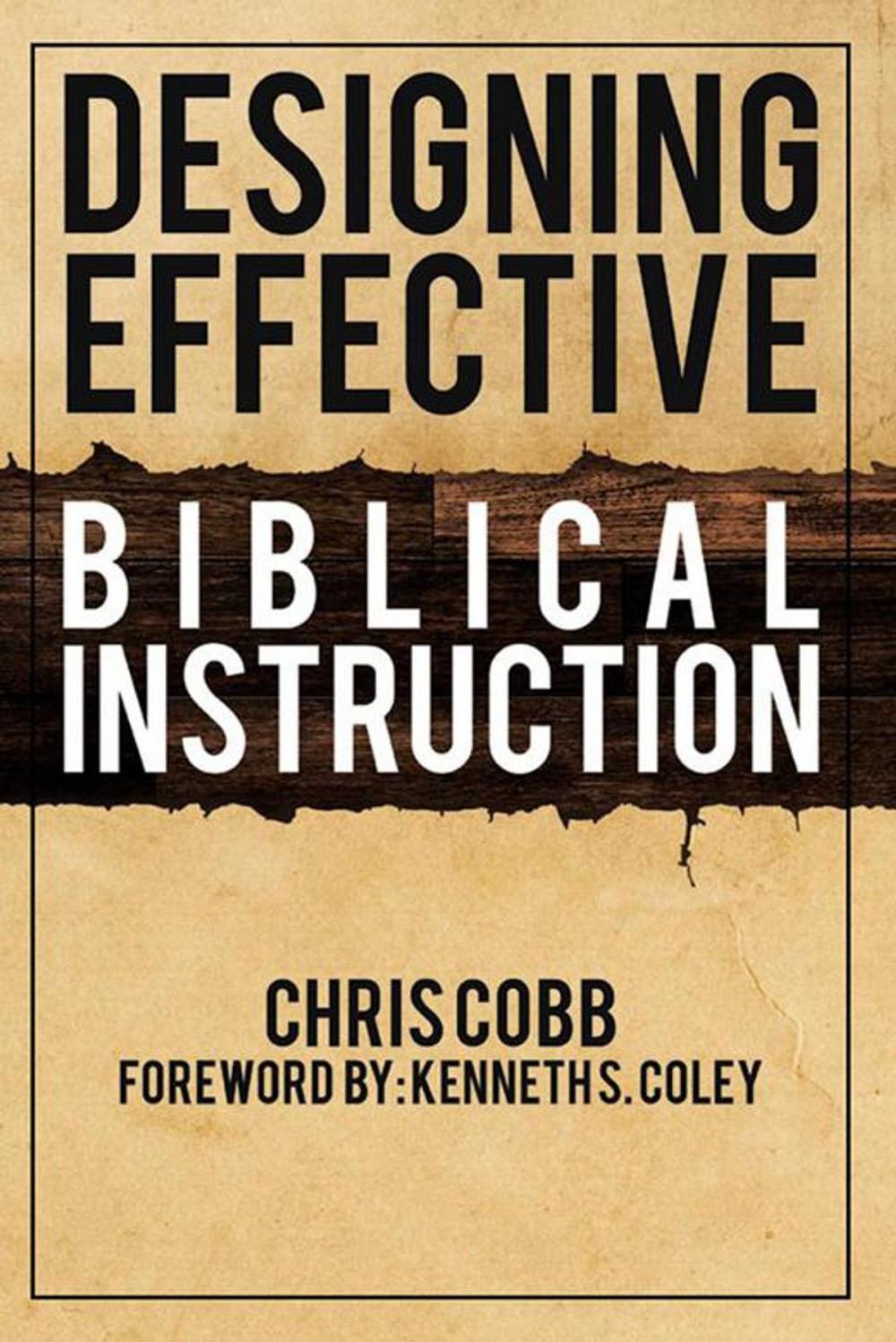 Big bigCover of Designing Effective Biblical Instruction