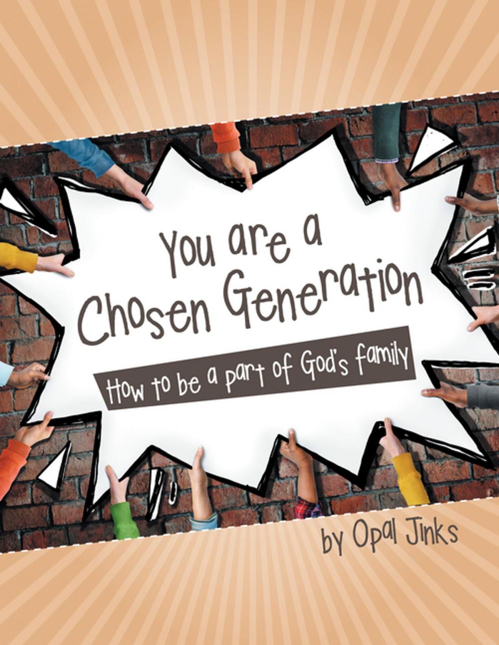 Big bigCover of You Are a Chosen Generation