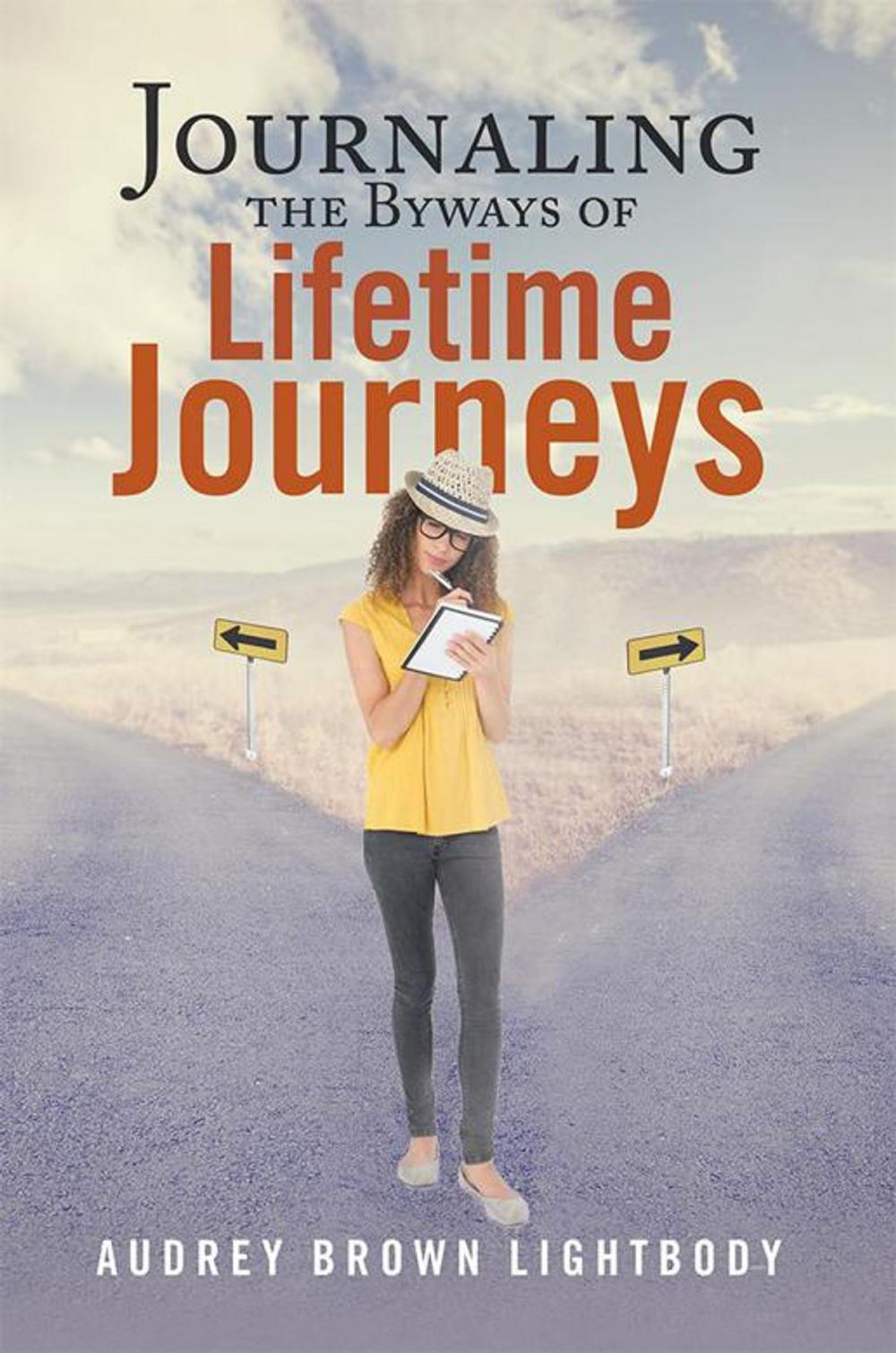 Big bigCover of Journaling the Byways of Lifetime Journeys