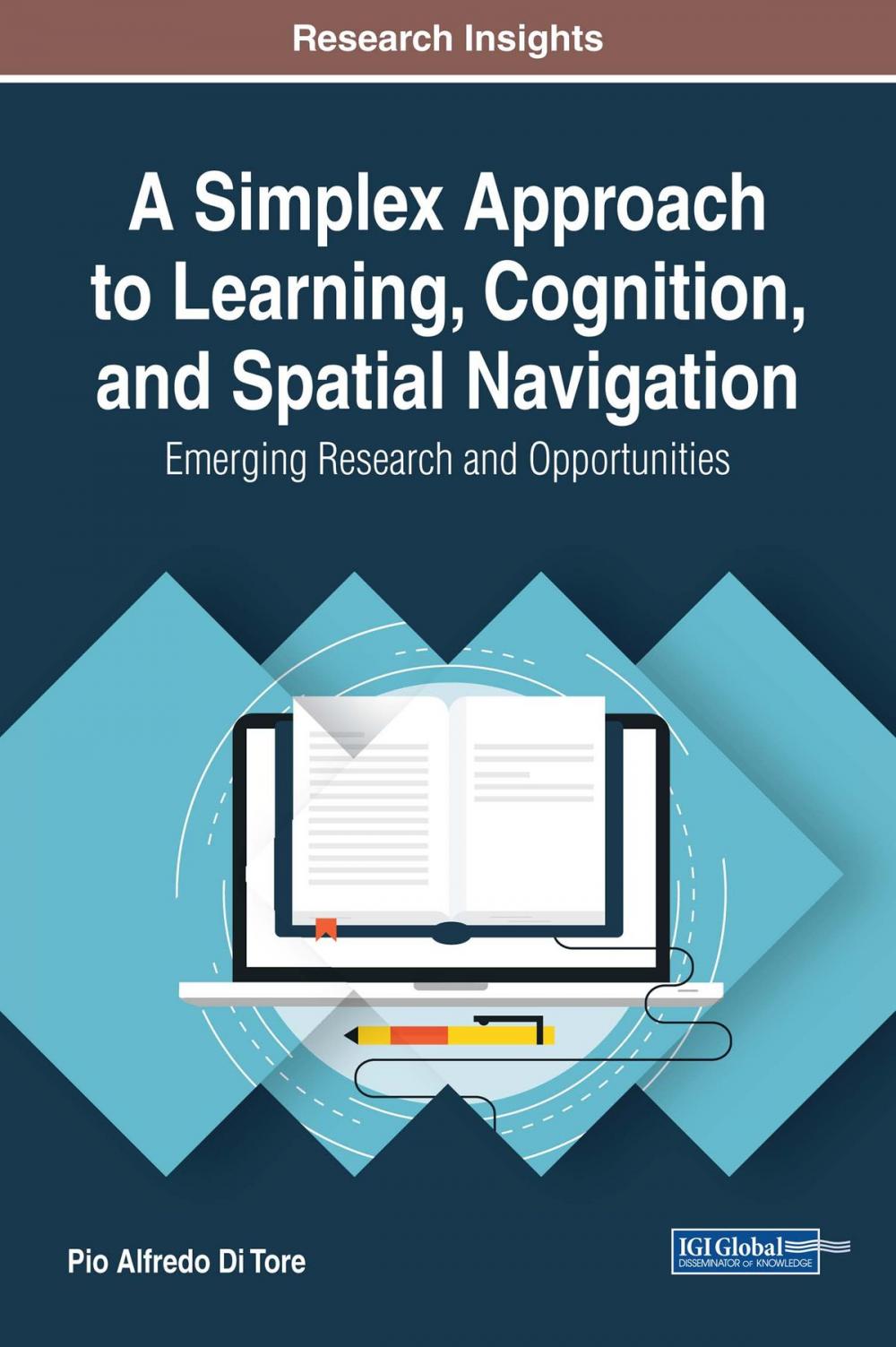 Big bigCover of A Simplex Approach to Learning, Cognition, and Spatial Navigation