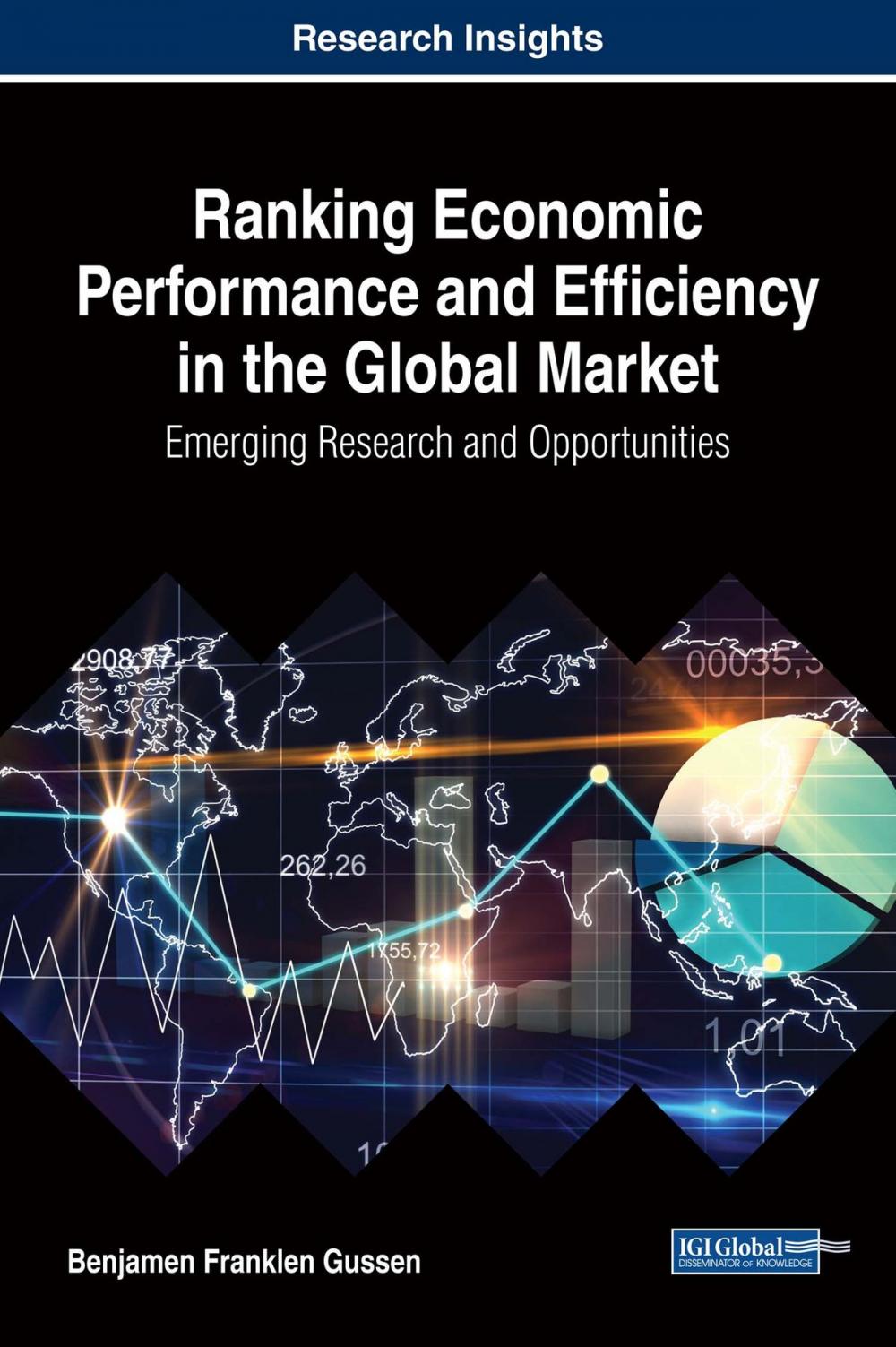 Big bigCover of Ranking Economic Performance and Efficiency in the Global Market