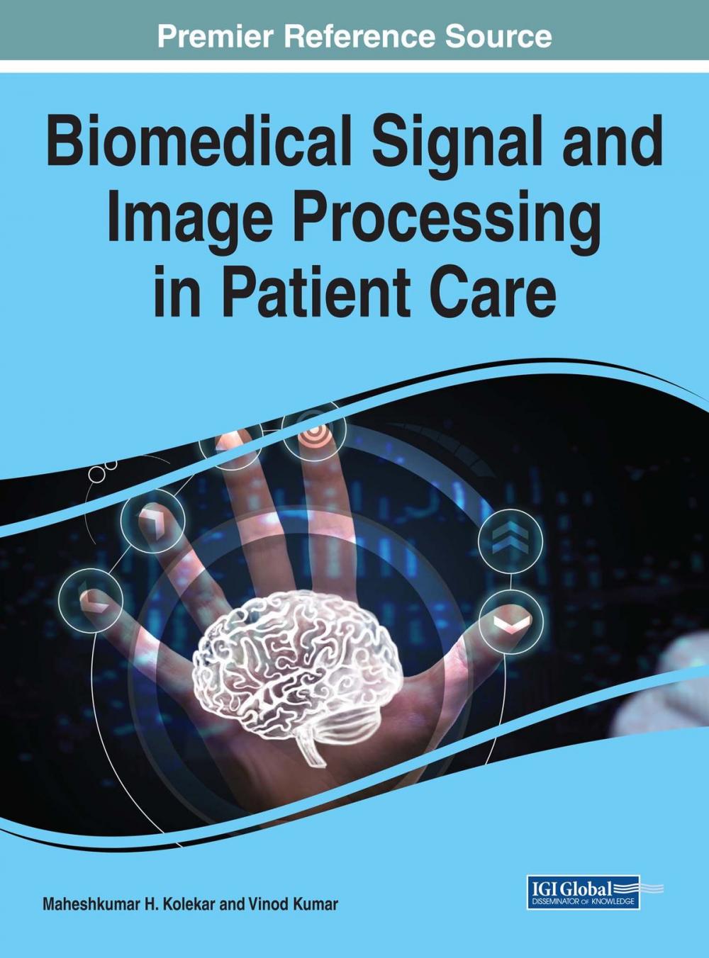 Big bigCover of Biomedical Signal and Image Processing in Patient Care