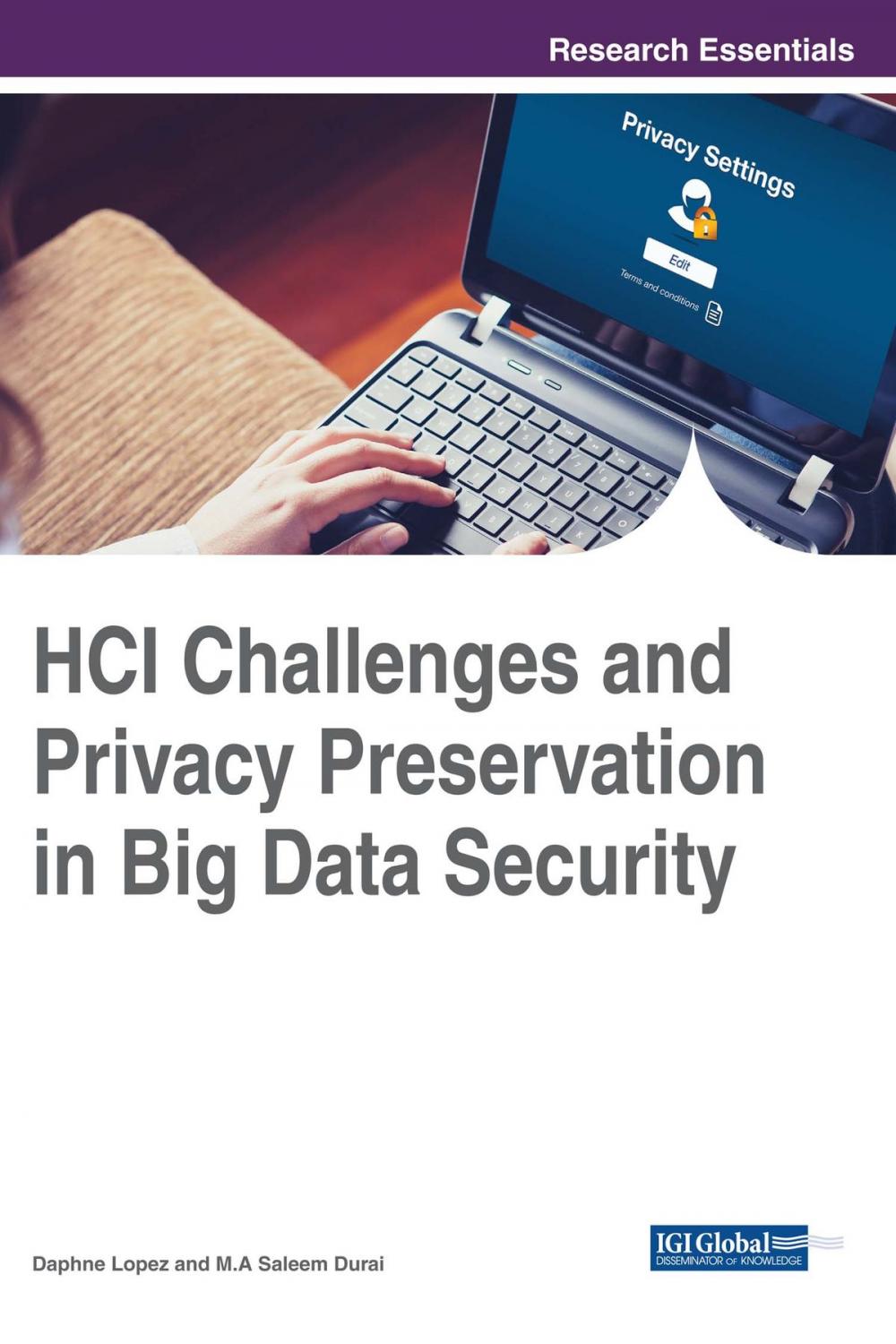 Big bigCover of HCI Challenges and Privacy Preservation in Big Data Security